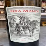 Vinho Pêra Manca: preço, história, tipos, como harmonizar?